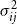 sigma Subscript i j Superscript 2