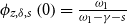 phi Subscript z comma delta comma s Baseline left parenthesis 0 right parenthesis equals StartFraction omega 1 Over omega 1 minus gamma minus s EndFraction
