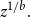 z Superscript 1 divided by b Baseline period