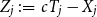 upper Z Subscript j Baseline colon equals c upper T Subscript j Baseline minus upper X Subscript j Baseline