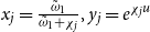 x Subscript j Baseline equals StartFraction omega overtilde Subscript 1 Baseline Over omega overtilde Subscript 1 Baseline plus chi Subscript j Baseline EndFraction comma y Subscript j Baseline equals e Superscript chi Super Subscript j Superscript u
