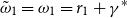 omega overtilde Subscript 1 Baseline equals omega 1 equals r 1 plus gamma Superscript asterisk
