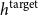 h Superscript normal t normal a normal r normal g normal e normal t