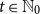 t element of double struck upper N 0