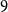 9