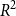 upper R squared