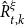 ModifyingAbove upper R With caret Subscript t comma k Superscript xi