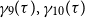 gamma 9 left parenthesis tau right parenthesis comma gamma 10 left parenthesis tau right parenthesis