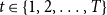 t element of StartSet 1 comma 2 comma ellipsis comma upper T EndSet