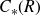upper C Subscript asterisk Baseline left parenthesis upper R right parenthesis