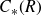 upper C Subscript asterisk Baseline left parenthesis upper R right parenthesis