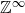 double struck upper Z Superscript normal infinity