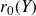 r 0 left parenthesis upper Y right parenthesis