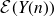 script upper E left parenthesis upper Y left parenthesis n right parenthesis right parenthesis