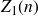 upper Z 1 left parenthesis n right parenthesis
