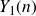 upper Y 1 left parenthesis n right parenthesis
