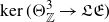 kernel left parenthesis normal upper Theta Subscript double struck upper Z Superscript 3 Baseline right arrow German upper L German upper E right parenthesis