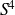 upper S Superscript 4