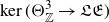 kernel left parenthesis normal upper Theta Subscript double struck upper Z Superscript 3 Baseline right arrow German upper L German upper E right parenthesis
