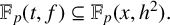 double struck upper F Subscript p Baseline left parenthesis t comma f right parenthesis subset of or equal to double struck upper F Subscript p Baseline left parenthesis x comma h squared right parenthesis period