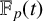double struck upper F Subscript p Baseline left parenthesis t right parenthesis
