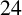 24