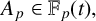 upper A Subscript p Baseline element of double struck upper F Subscript p Baseline left parenthesis t right parenthesis comma