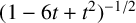 left parenthesis 1 minus 6 t plus t squared right parenthesis Superscript negative 1 divided by 2