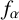 f Subscript alpha