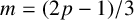 m equals left parenthesis 2 p minus 1 right parenthesis divided by 3