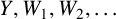 upper Y comma upper W 1 comma upper W 2 comma ellipsis