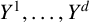 upper Y Superscript 1 Baseline comma ellipsis comma upper Y Superscript d