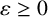epsilon greater than or equals 0