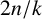 2 n divided by k