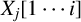 upper X Subscript j Baseline left bracket 1 midline horizontal ellipsis i right bracket
