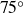 75 Superscript ring
