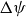 normal upper Delta psi