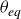 theta Subscript e q