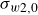 sigma Subscript w Baseline 2 comma 0