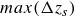 m a x left parenthesis normal upper Delta z Subscript s Baseline right parenthesis