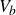 upper V Subscript b