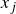 x Subscript j