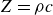 upper Z equals rho c