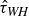 ModifyingAbove tau With caret Subscript italic WH