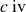c iv