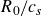 upper R 0 divided by c Subscript s