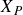 upper X Subscript upper P