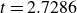 t equals 2.7286