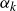 alpha Subscript k