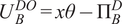UBDO equals x theta minus upper Pi BD
